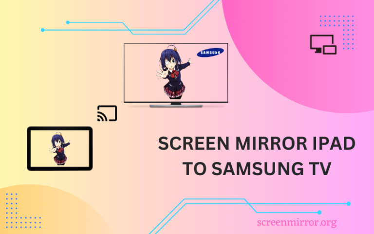 how to screen mirror ipad to samsung tv without airplay