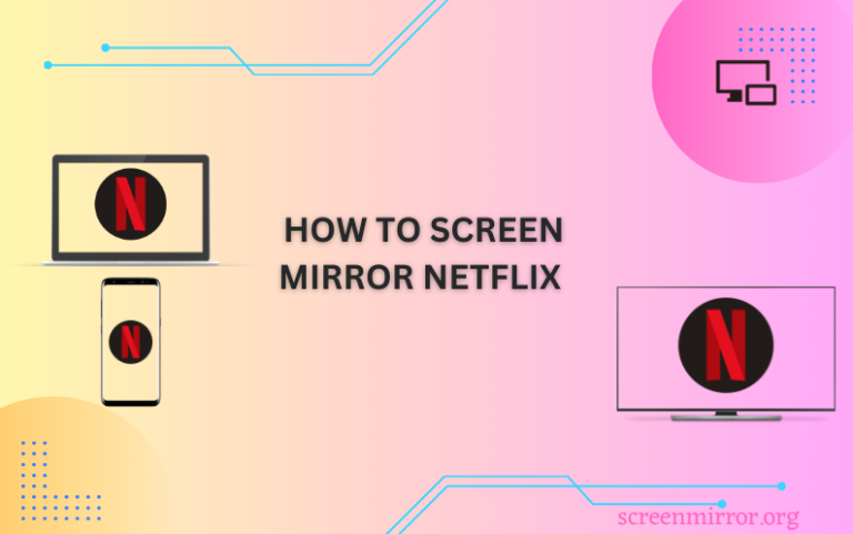 how-to-screen-mirror-netflix-from-android-ios-mac-pc-airplay-guru