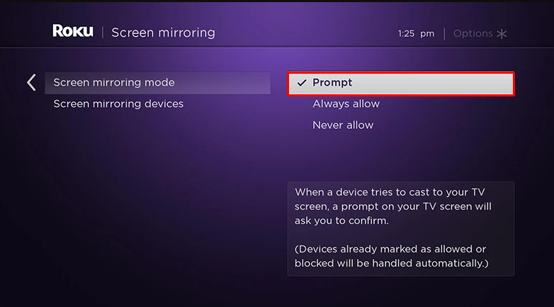 Select Prompt or Always Allow on Roku